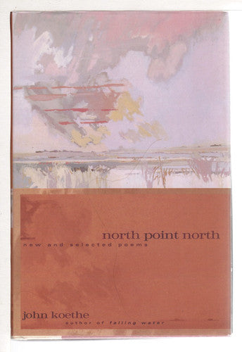 North Point North: New and Selected Poems