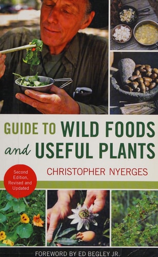 Guide to Wild Foods and Useful Plants