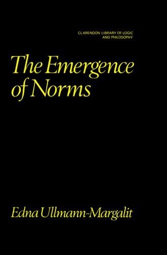 The Emergence of Norms (Clarendon Library of Logic and Philosophy)