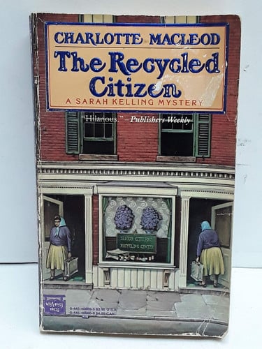 The Recycled Citizen (A Sarah Kelling Mystery)