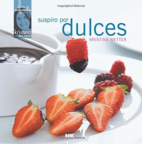 Suspiro por dulces (Spanish Edition)