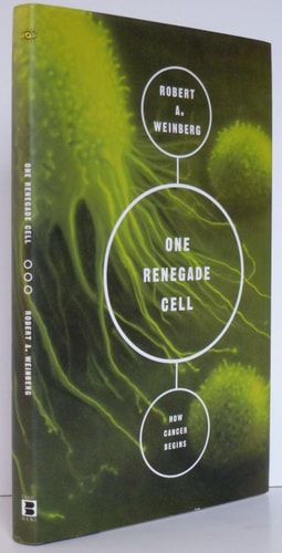 One Renegade Cell: The Quest For The Origins Of Cancer (Science Masters Series)