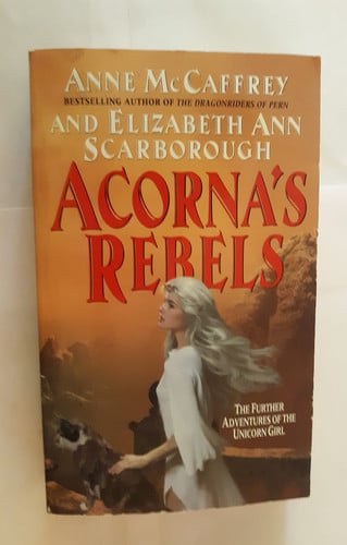 Acorna's Rebels (Acorna series)
