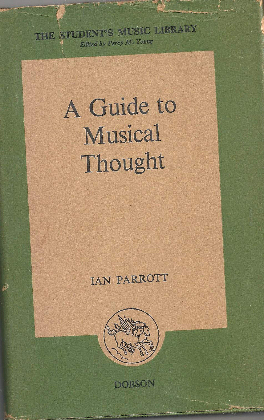 Guide to Musical Thought (Students' Music Library)