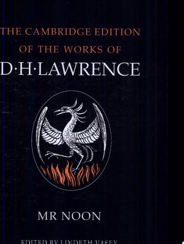 Mr Noon (The Cambridge Edition of the Works of D. H. Lawrence)