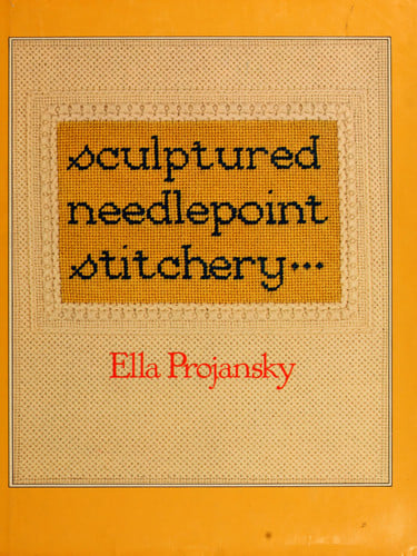 Sculptured Needlepoint Stitchery