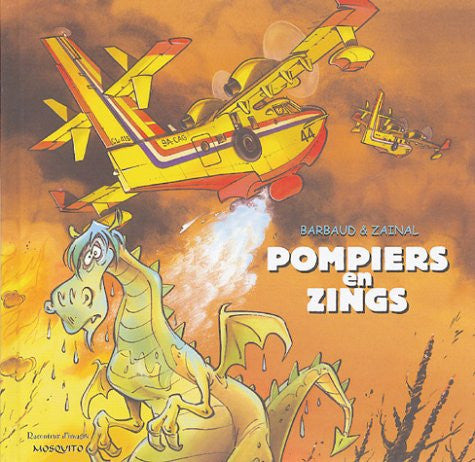 POMPIERS EN ZING