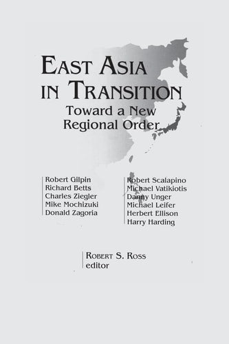 East Asia in Transition:: Toward a New Regional Order