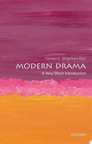 Modern Drama: A Very Short Introduction (Very Short Introductions)
