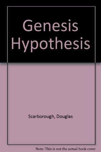 The Genesis Hypothesis