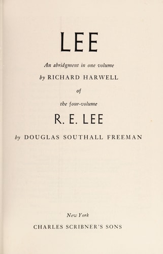 Lee: An Abridgement in One Volume