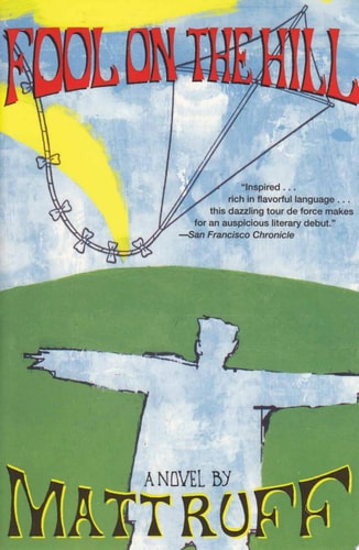 Fool on the Hill: A Novel