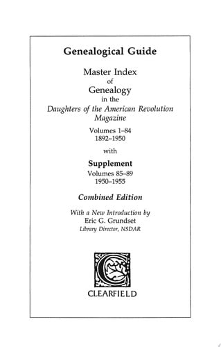 Genealogical Guide Master Index of Genealogy in the Daughters of the American