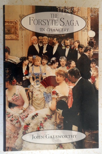 In Chancery the Forsyte Saga