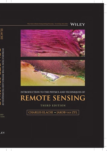 Introduction to the Physics and Techniques of Remote Sensing (Wiley Series in Remote Sensing and Image Processing)