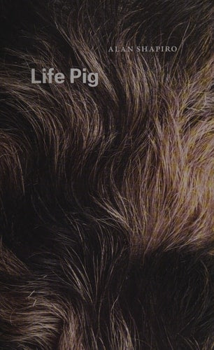 Life Pig (Phoenix Poets)