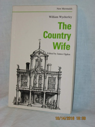 The Country Wife (New Mermaids)