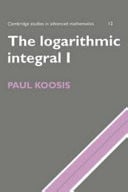 The Logarithmic Integral: Volume 1 (Cambridge Studies in Advanced Mathematics, Series Number 12)