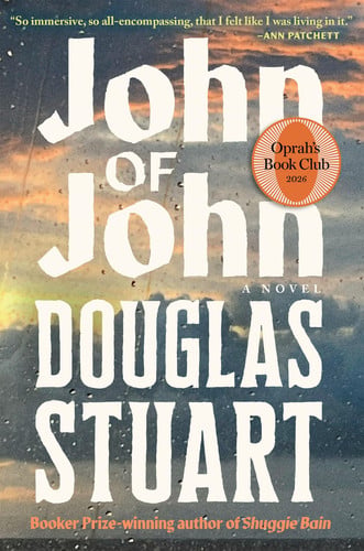 John of John (Oprah's Book Club): A Novel