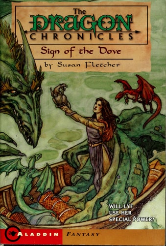 Sign of the Dove (The Dragon Chronicles, Book 3)