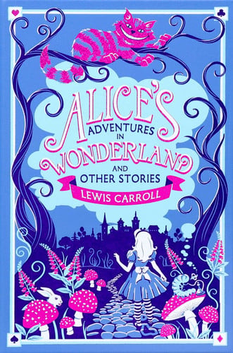Alice's Adventures in Wonderland and Other Stories (Leather-bound Classics)