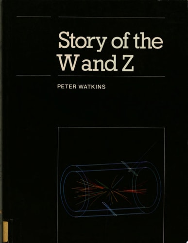 Story of the W and Z