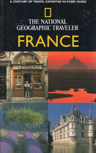 The National Geographic Traveler: France