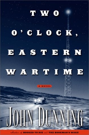 Two O'Clock, Eastern Wartime: A Novel
