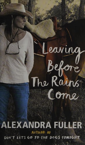Leaving Before the Rains Come