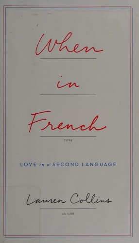 When in French: Love in a Second Language