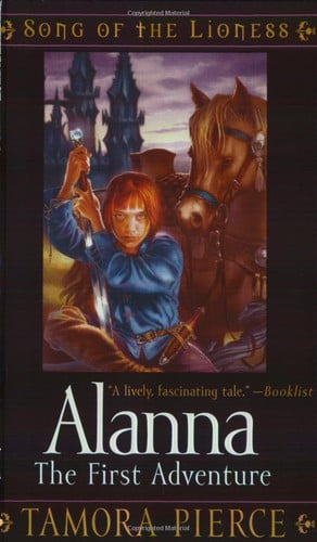ALANNA: THE FIRST ADVENTURE (SONG OF THE LIONESS, NO 1)