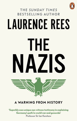 The Nazis - A Warning From History