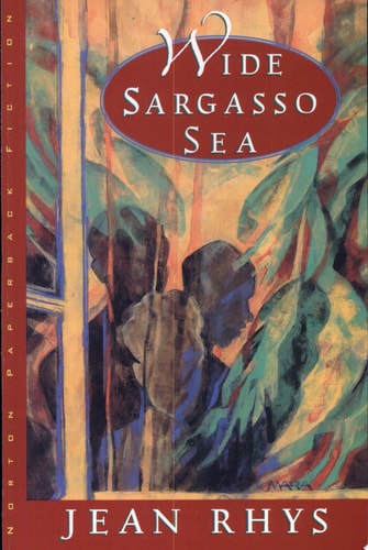 Wide Sargasso Sea: A Novel