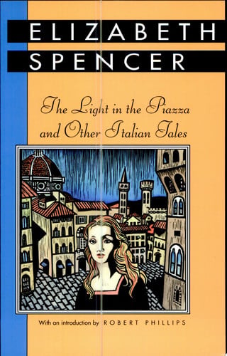 The Light in the Piazza and Other Italian Tales (Banner Books)