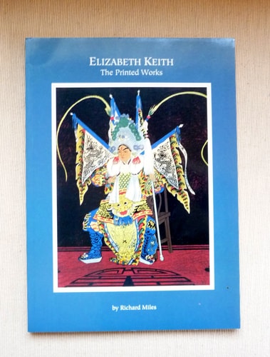 Elizabeth Keith - The Printed Works
