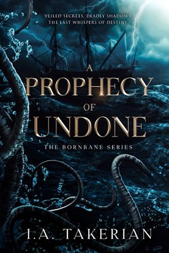 A Prophecy of Undone: The Bornbane Series