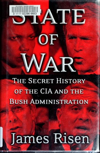 State of War: The Secret History of the CIA and the Bush Administration