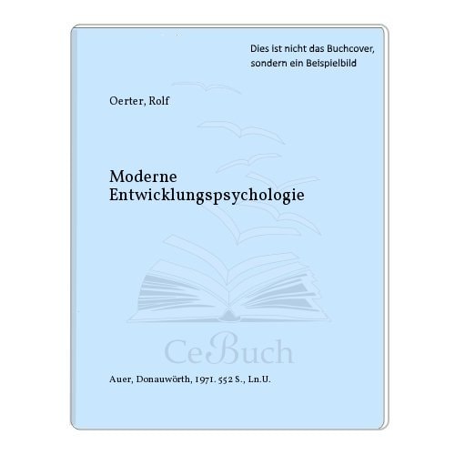 Moderne Entwicklungspsychologie
