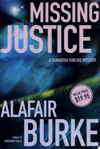 Missing Justice (Samantha Kincaid Mysteries)