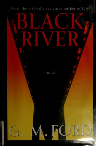 Black River: A Novel