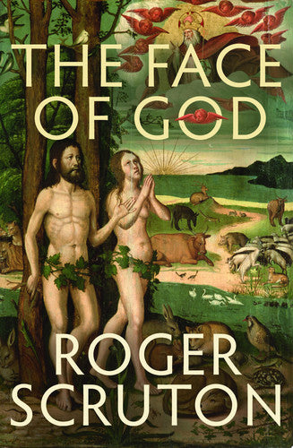 The Face of God: The Gifford Lectures
