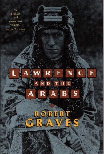 Lawrence and the Arabs