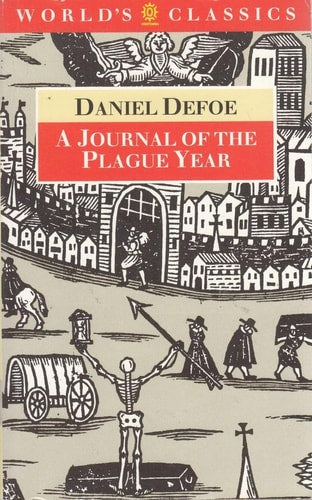 A Journal of the Plague Year (The World's Classics)