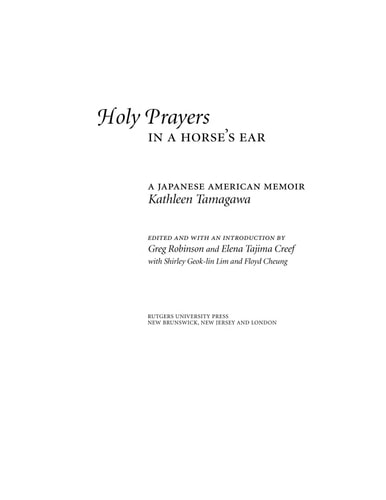 Holy Prayers in a Horse's Ear: A Japanese American Memoir (Multi-Ethnic Literatures of the Americas)