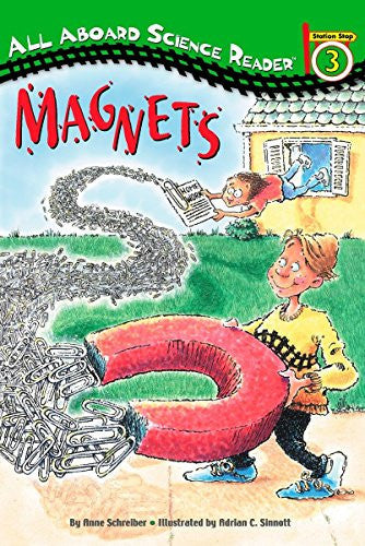 Magnets (All Aboard Science Reader)