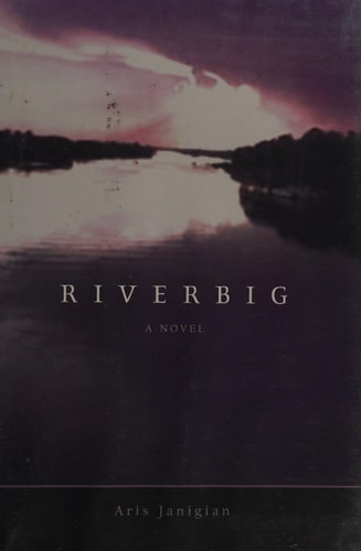 Riverbig