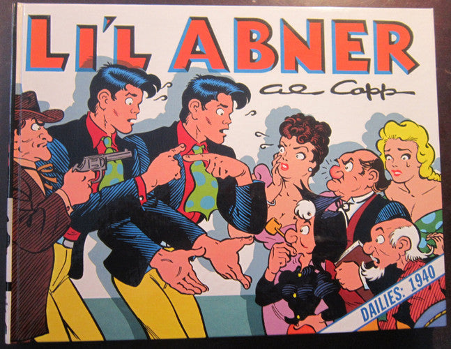 Li'l Abner: Dailies, Vol. 6: 1940