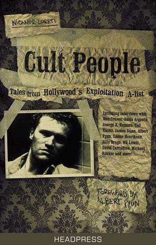 Cult People: Tales from Hollywood's Exploitation A-list