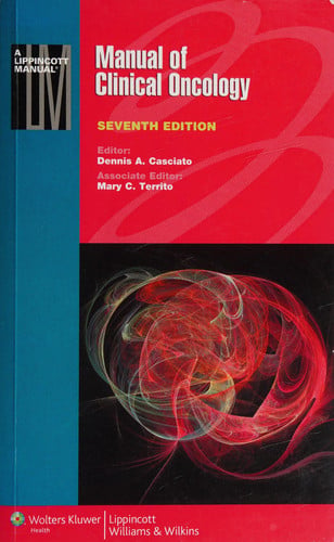 Manual of Clinical Oncology (Lippincott Manual)