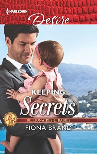 Keeping Secrets (Billionaires and Babies, 100)